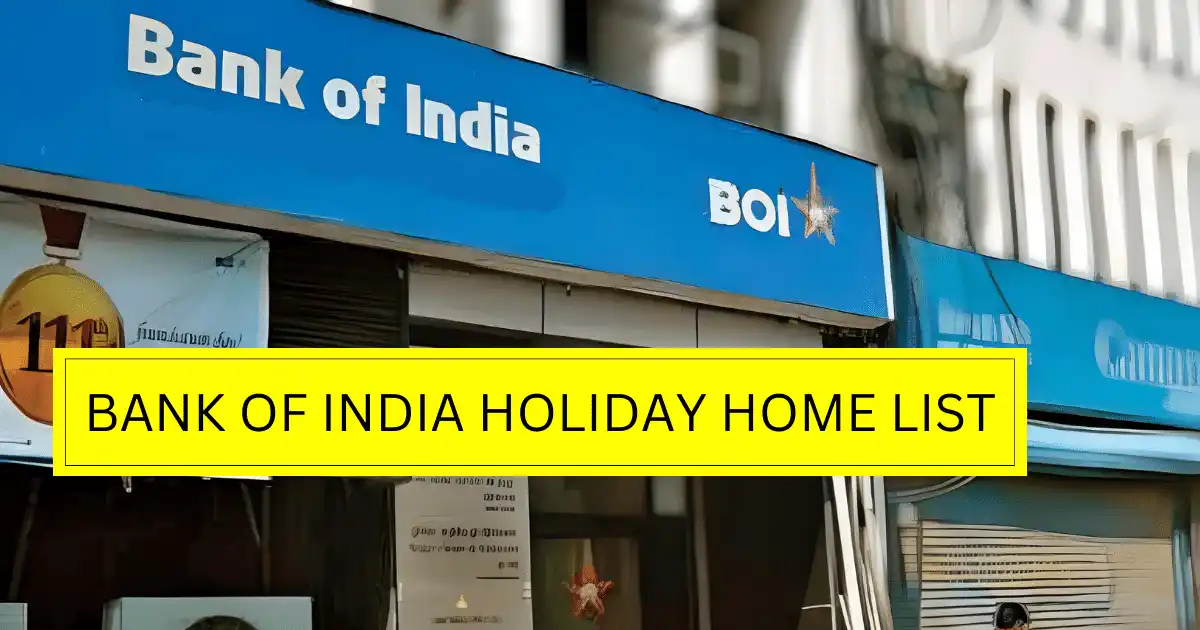Bank of India holiday home list